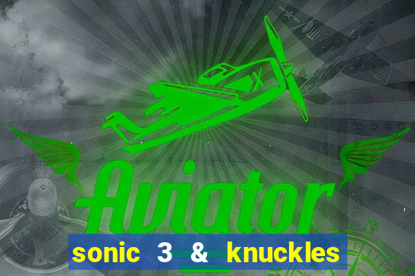 sonic 3 & knuckles sonic retro download